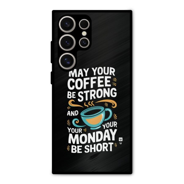 Strong Coffee Metal Back Case for Galaxy S24 Ultra