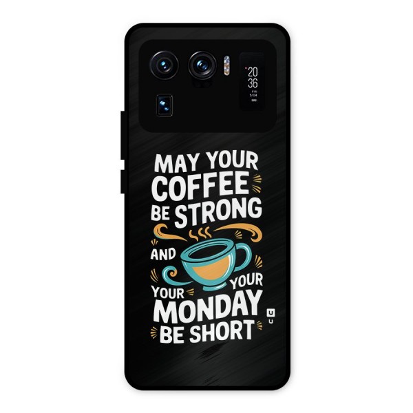 Strong Coffee Metal Back Case for Mi 11 Ultra