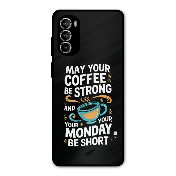 Strong Coffee Metal Back Case for Moto G52