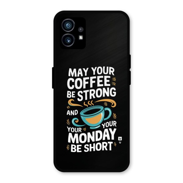 Strong Coffee Metal Back Case for Nothing Phone 1