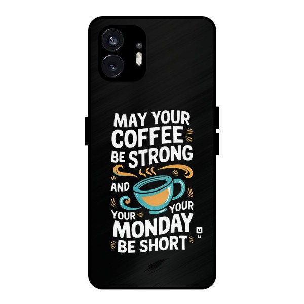 Strong Coffee Metal Back Case for Nothing Phone 2