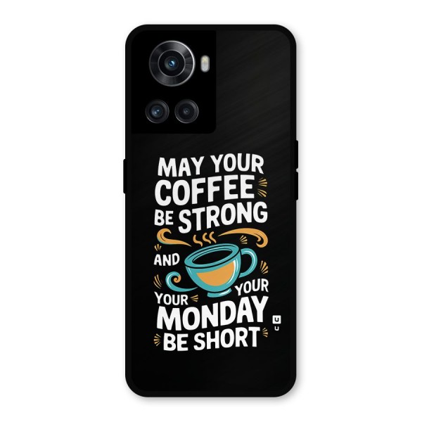 Strong Coffee Metal Back Case for OnePlus 10R