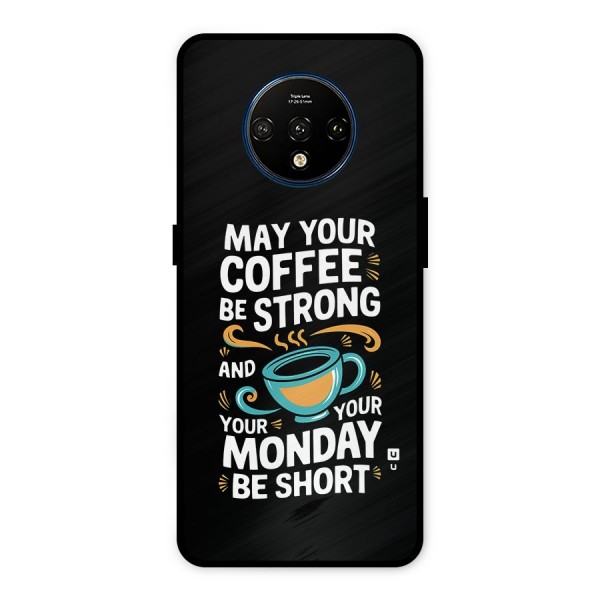 Strong Coffee Metal Back Case for OnePlus 7T