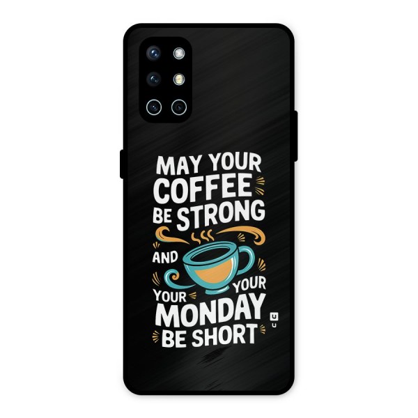 Strong Coffee Metal Back Case for OnePlus 9R