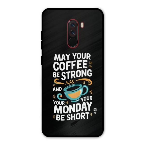 Strong Coffee Metal Back Case for Poco F1