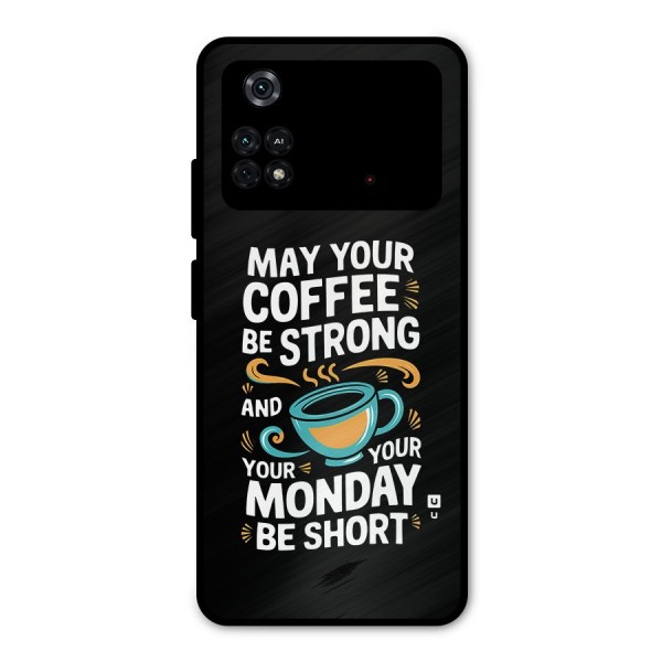 Strong Coffee Metal Back Case for Poco M4 Pro 4G