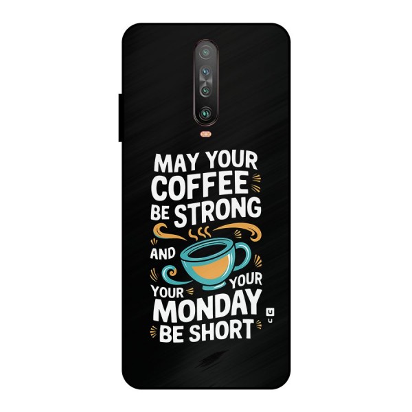 Strong Coffee Metal Back Case for Poco X2