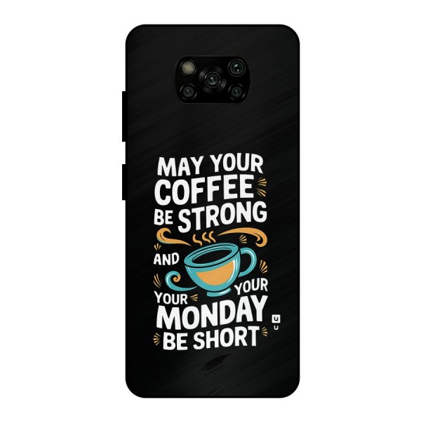 Strong Coffee Metal Back Case for Poco X3