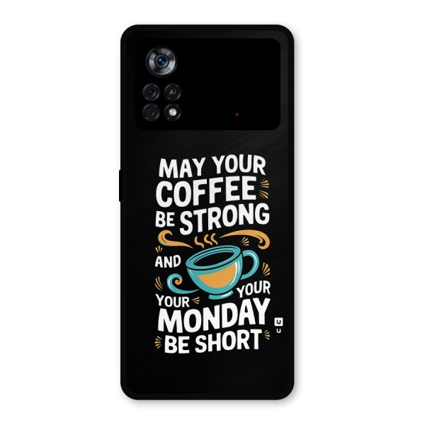 Strong Coffee Metal Back Case for Poco X4 Pro 5G