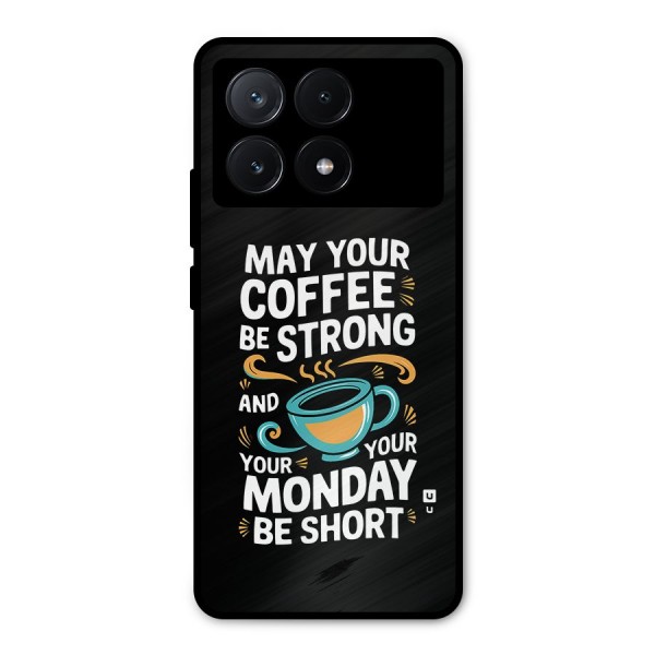 Strong Coffee Metal Back Case for Poco X6 Pro