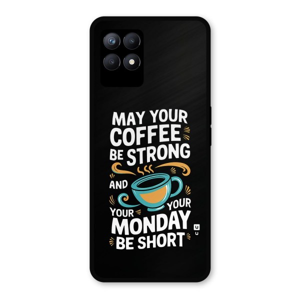 Strong Coffee Metal Back Case for Realme 8i