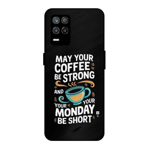 Strong Coffee Metal Back Case for Realme 8s 5G