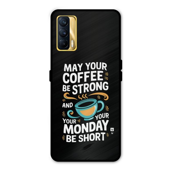 Strong Coffee Metal Back Case for Realme X7