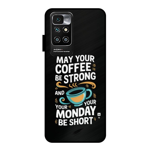 Strong Coffee Metal Back Case for Redmi 10 Prime