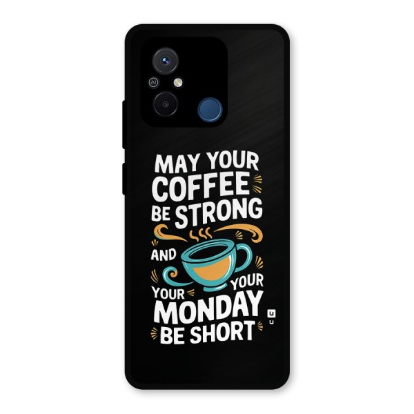 Strong Coffee Metal Back Case for Redmi 12C