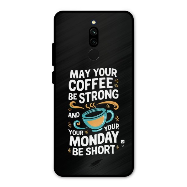 Strong Coffee Metal Back Case for Redmi 8