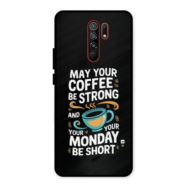 Strong Coffee Metal Back Case for Redmi 9 Prime