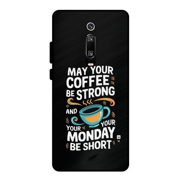 Strong Coffee Metal Back Case for Redmi K20 Pro