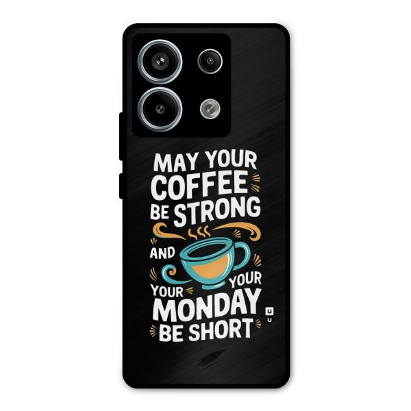 Strong Coffee Metal Back Case for Redmi Note 13 Pro 5G