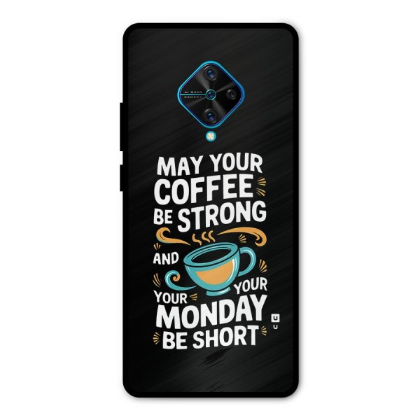 Strong Coffee Metal Back Case for Vivo S1 Pro