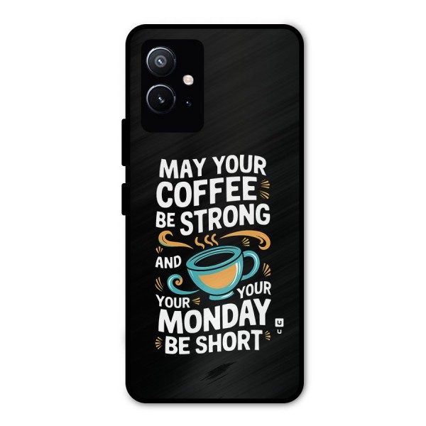 Strong Coffee Metal Back Case for Vivo T1 5G