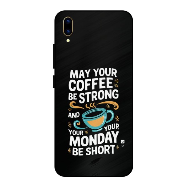 Strong Coffee Metal Back Case for Vivo V11 Pro