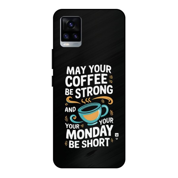 Strong Coffee Metal Back Case for Vivo V20 2021