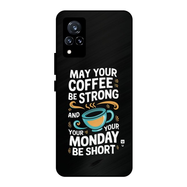 Strong Coffee Metal Back Case for Vivo V21 5G