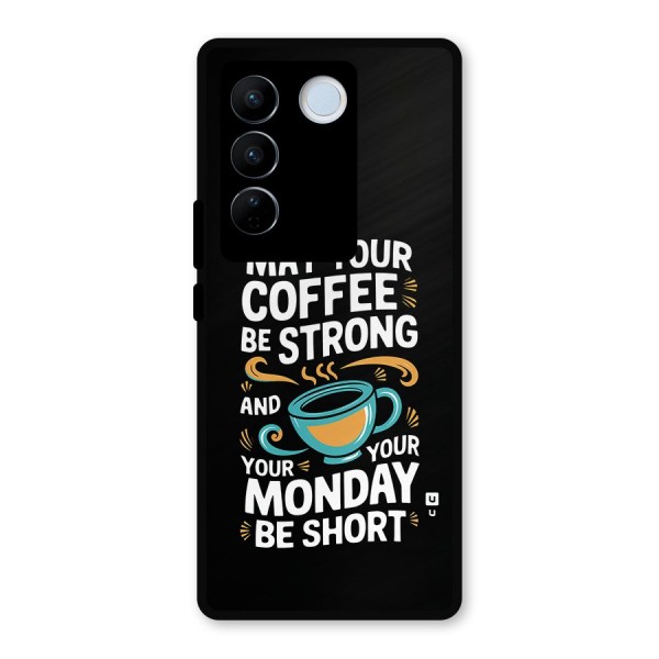 Strong Coffee Metal Back Case for Vivo V27