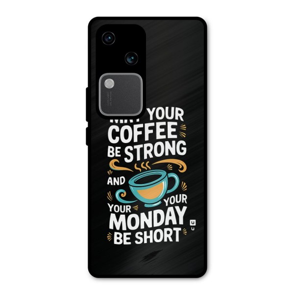 Strong Coffee Metal Back Case for Vivo V30