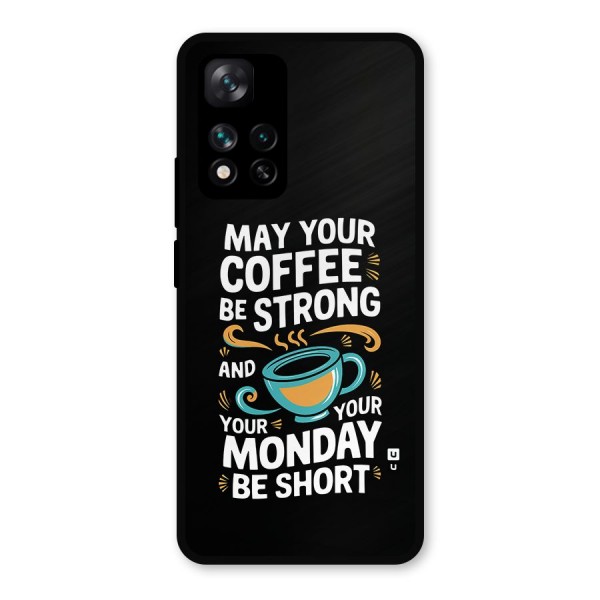 Strong Coffee Metal Back Case for Xiaomi 11i Hypercharge 5G