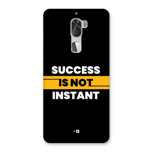 Success Not Instant Back Case for Coolpad Cool 1