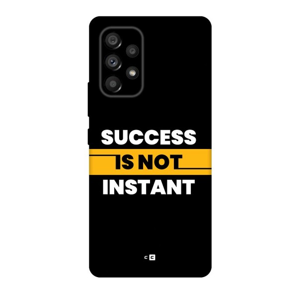 Success Not Instant Back Case for Galaxy A53 5G