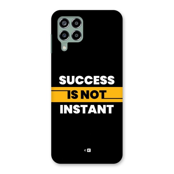 Success Not Instant Back Case for Galaxy M33