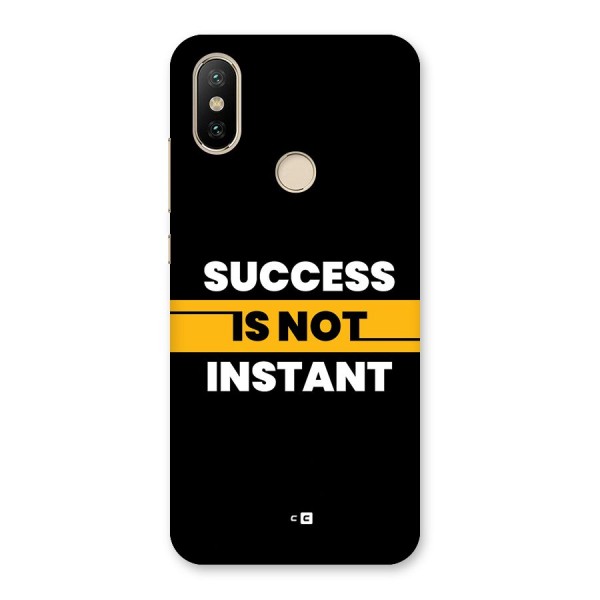 Success Not Instant Back Case for Mi A2