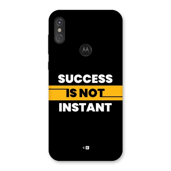 Success Not Instant Back Case for Motorola One Power