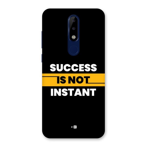 Success Not Instant Back Case for Nokia 5.1 Plus