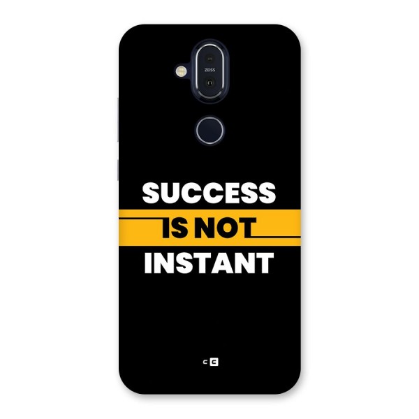 Success Not Instant Back Case for Nokia 8.1