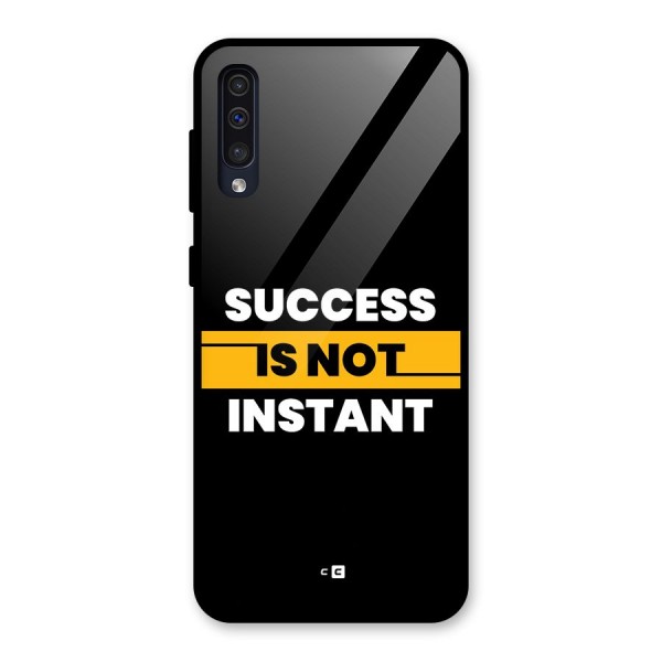 Success Not Instant Glass Back Case for Galaxy A50