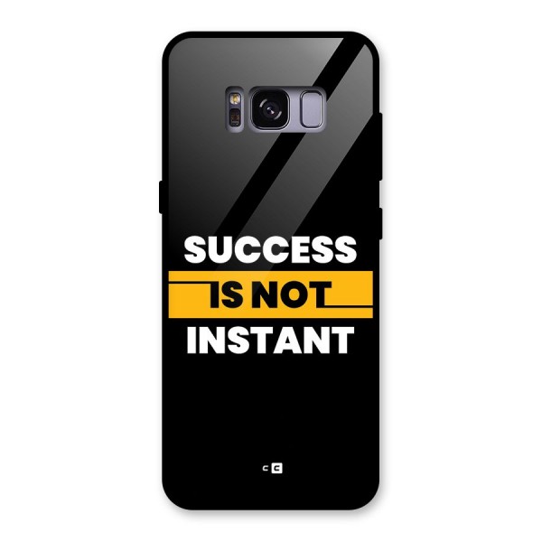 Success Not Instant Glass Back Case for Galaxy S8