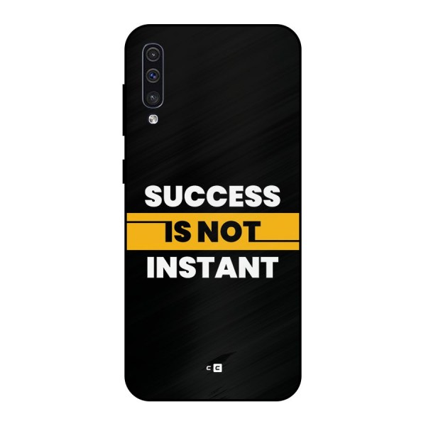 Success Not Instant Metal Back Case for Galaxy A50s