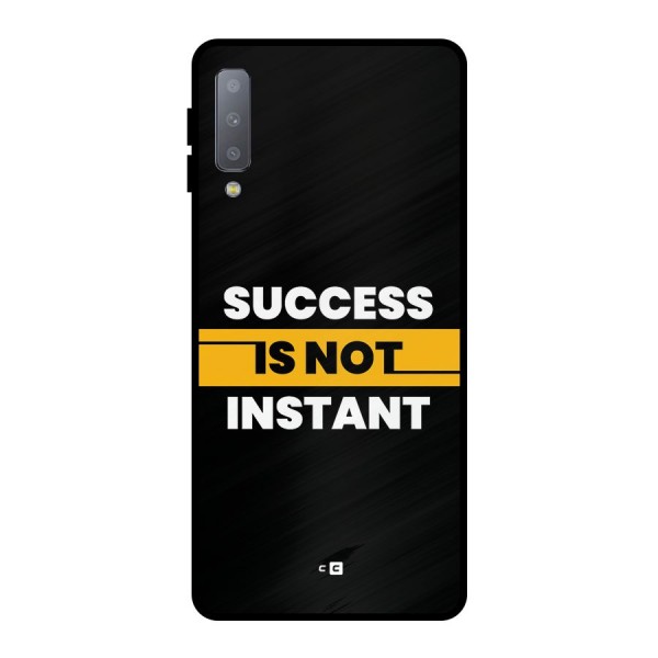 Success Not Instant Metal Back Case for Galaxy A7 (2018)