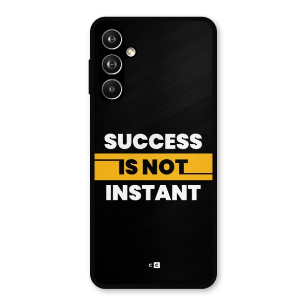 Success Not Instant Metal Back Case for Galaxy F54