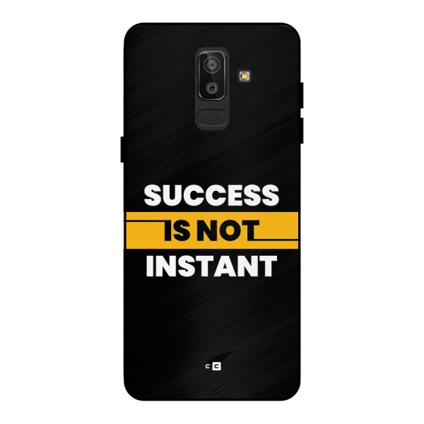 Success Not Instant Metal Back Case for Galaxy J8