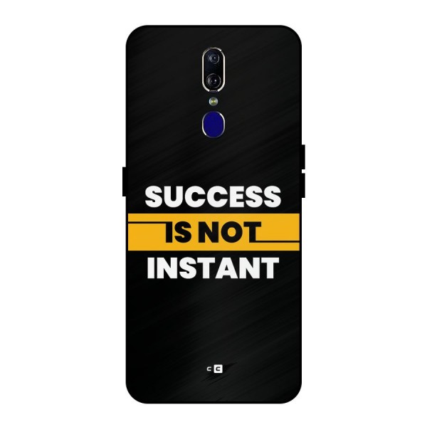 Success Not Instant Metal Back Case for Oppo F11