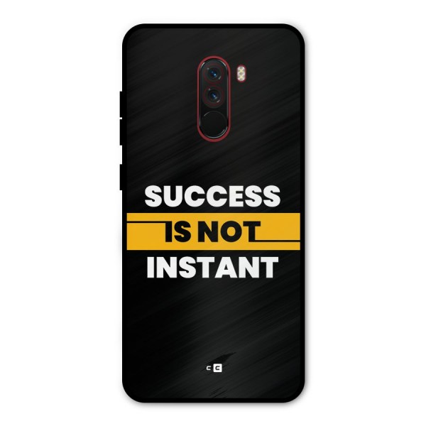 Success Not Instant Metal Back Case for Poco F1