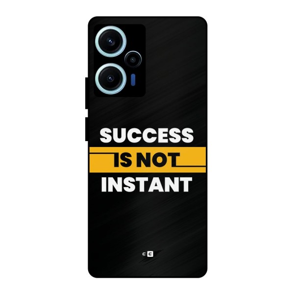 Success Not Instant Metal Back Case for Poco F5