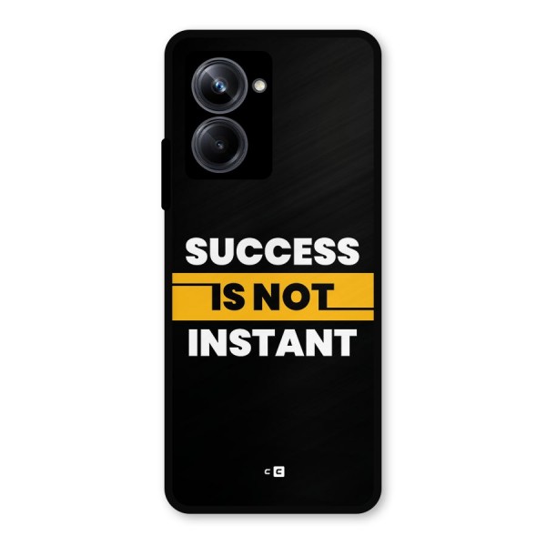 Success Not Instant Metal Back Case for Realme 10 Pro