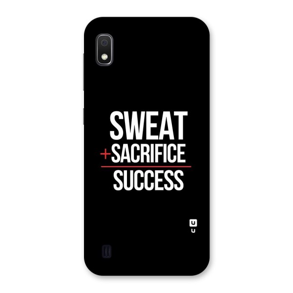 Sweat Sacrifice Success Back Case for Galaxy A10