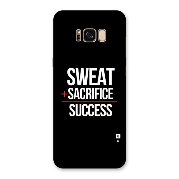 Sweat Sacrifice Success Back Case for Galaxy S8 Plus